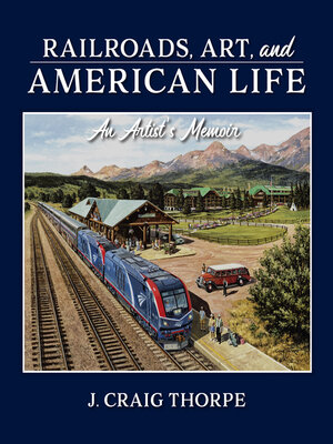 cover image of Railroads, Art, and American Life